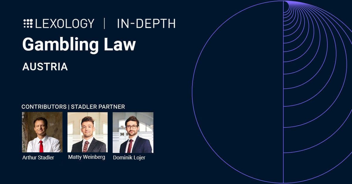  Lexology In-Depth: Gambling Law