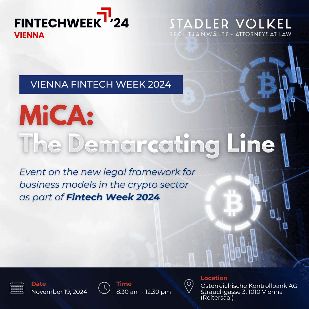Vienna Fintech Week 2024: "MiCA: The Demarcating Line"